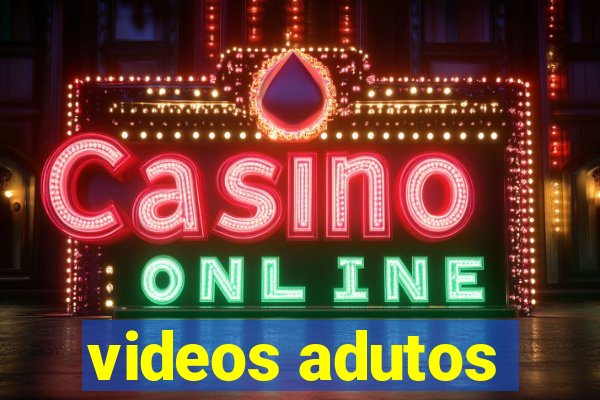 videos adutos